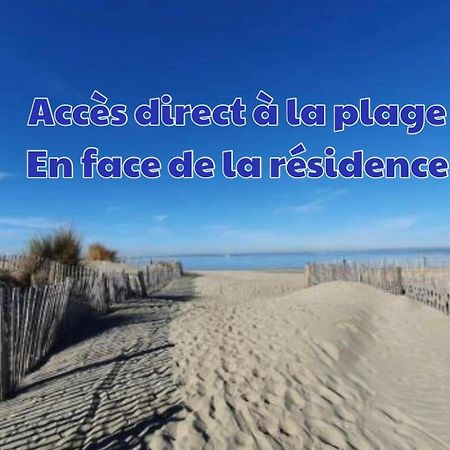 Studio Le Vue Mer Acces Direct A La Plage Parking Prive Clim Belle Terrasse 르그로뒤후아 외부 사진